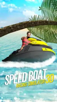 Speed Boat Racing Simulator 3D Screen Shot 1