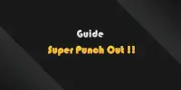 Guide Super Punch-Out!! Screen Shot 0