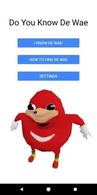 Ugandan Knuckles - Do You Know de Wae Game Screen Shot 5