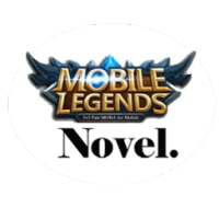 Mobile Legend Novel : Vol 1