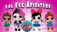 Lol Surprise Egg Dolls Adventure Screen Shot 0