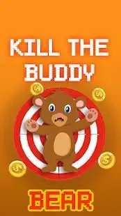 Kill The Buddy - Winner The Bear Screen Shot 2