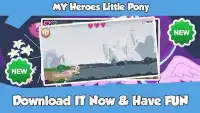 My Heroes Little Pony Screen Shot 3