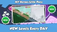 My Heroes Little Pony Screen Shot 1