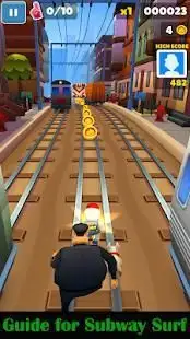 Guide for Subway Surf Screen Shot 1