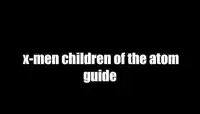 Guide For X-Men Children of the Atom Screen Shot 0