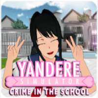 Yandere Simulator: Crime in the School