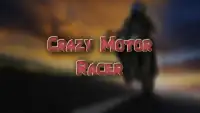 Crazy Motor Racer Screen Shot 0