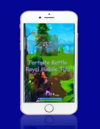 Fortnite Battle Royale Mobile (Tips) Screen Shot 2