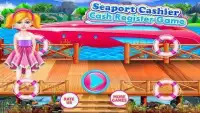Seaport cashier cash register game Screen Shot 6