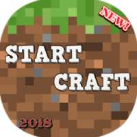 Start Craft : Exploration Survival 2018