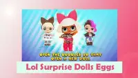 Lol Surprise * Dolls Opening * Super Eggs * Screen Shot 0