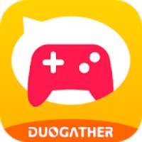 Duogather - Play Games & Chat & Meet New Friends
