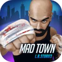 Mad Town L.A. Stories