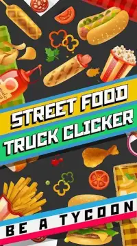Street Food Truck Clicker Screen Shot 2