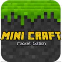 Mini Craft 2 : Pocket Edition