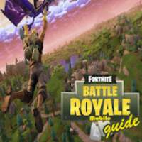 Fortnite Battle Royale Mobile Guide