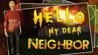 Hello my dear Neighbor Screen Shot 3