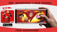 The Incredibles2: Dash Runner! Screen Shot 2