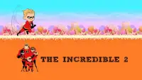 The Incredibles2: Dash Runner! Screen Shot 0
