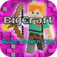 BigCraft: Build Modern City