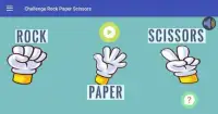 Challenge Rock Paper Scissors Screen Shot 3