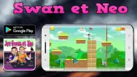 Jeu swan et neo Screen Shot 0