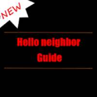 Guide for Hello-neighbor 2019