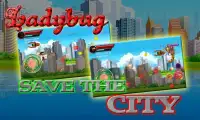 Ladybug Battle of City Screen Shot 0