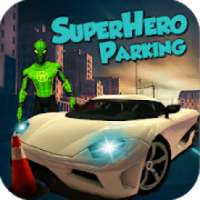 Superhero Car Parking Pro - Car Driving Game 2019