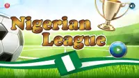 Nigerian League Screen Shot 15