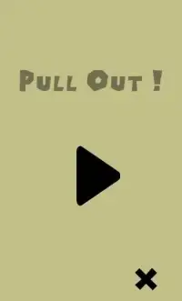 Pull Out ! Screen Shot 5