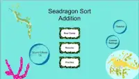 Seadragon Sort Addition Screen Shot 6