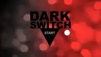 Dark Switch Screen Shot 12