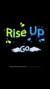 Rise UP Go Screen Shot 5