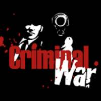 Criminal War