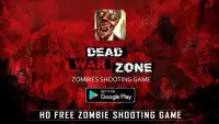 Dead War Zone: Zombies shooting game Screen Shot 1