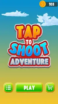 Tap To Shoot Adventure Screen Shot 4