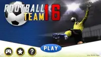 Football Team 16 - Soccer Screen Shot 22