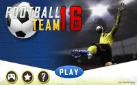 Football Team 16 - Soccer Screen Shot 15