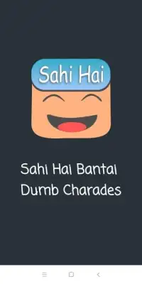 Sahi Hai Bantai : Dumb Charades Screen Shot 6
