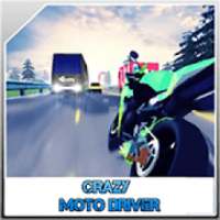 Crazy Moto Driver