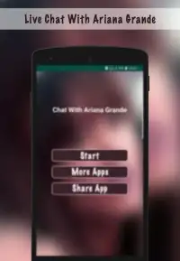 Live Chat With Ariana Grande - Prank Screen Shot 1