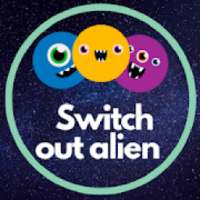 Switch Out Alien