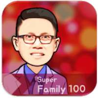 Super Family 100