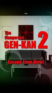 The Dangerous GEN-KAN 2 - Escape Game - Screen Shot 9