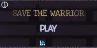 Save The Warrior Screen Shot 4