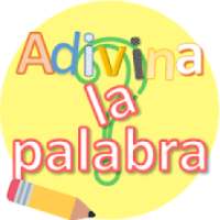 Adivina la palabra. Vocabulario español