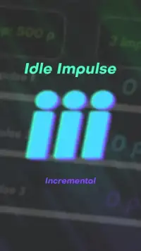 Idle Impulse Incremental Screen Shot 12