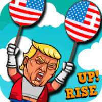 Donald Rise Up!